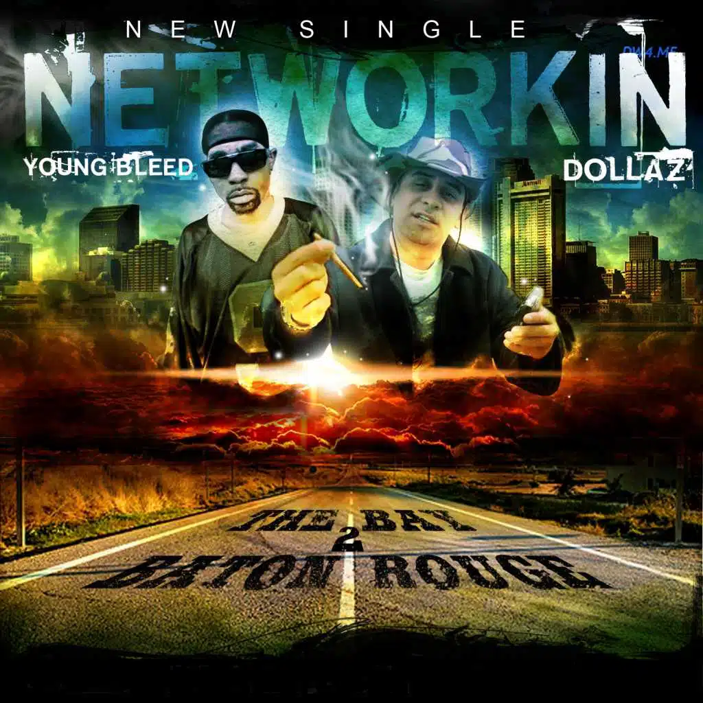 Networkin' (feat. Young Bleed)