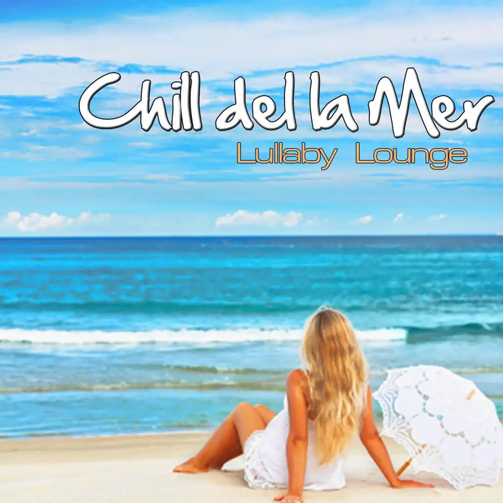 Chill De La Mer (Blank Guitar Cafe Relax Mix)