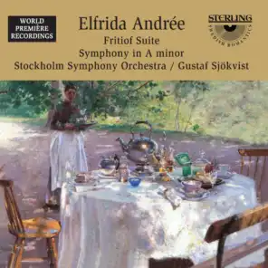 Andrée: Fritiof Suite - Symphony in A Minor