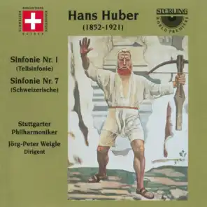Huber: Symphonies Nos. 1 & 7
