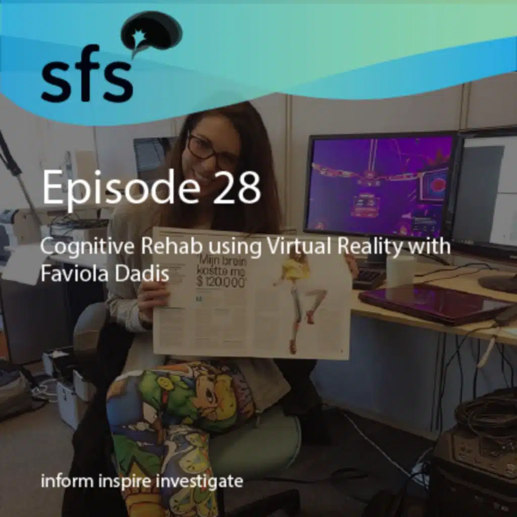 Ep. 28: Cognitive Rehab using Virtual Reality with Faviola Dadis