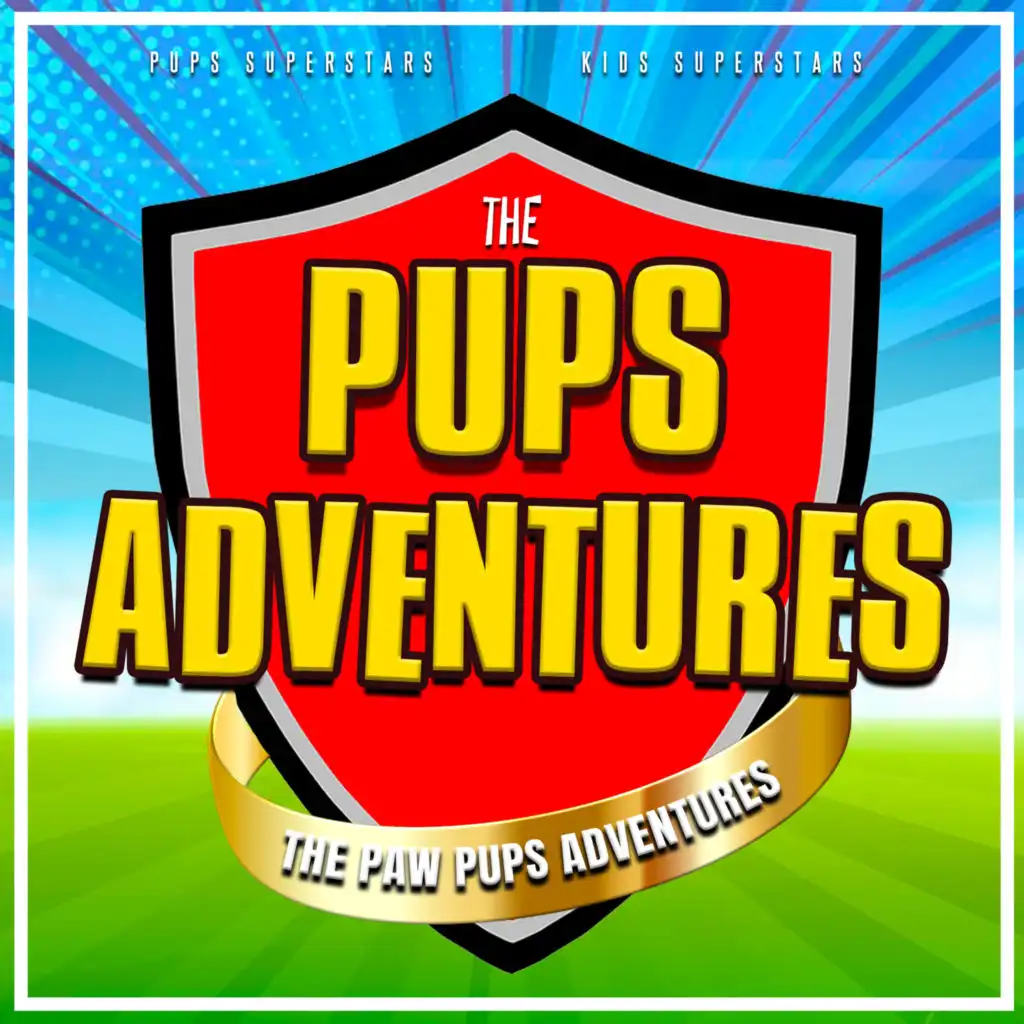 The Pups Adventures (The Paw Pups Adventures)