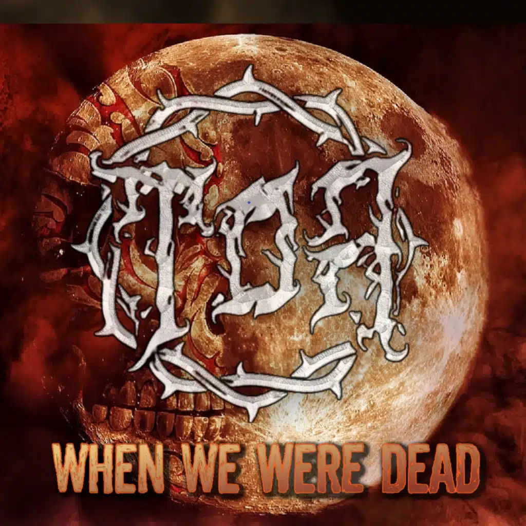When We Were Dead (feat. Brian Lyda)