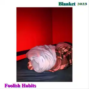 Foolish Habits