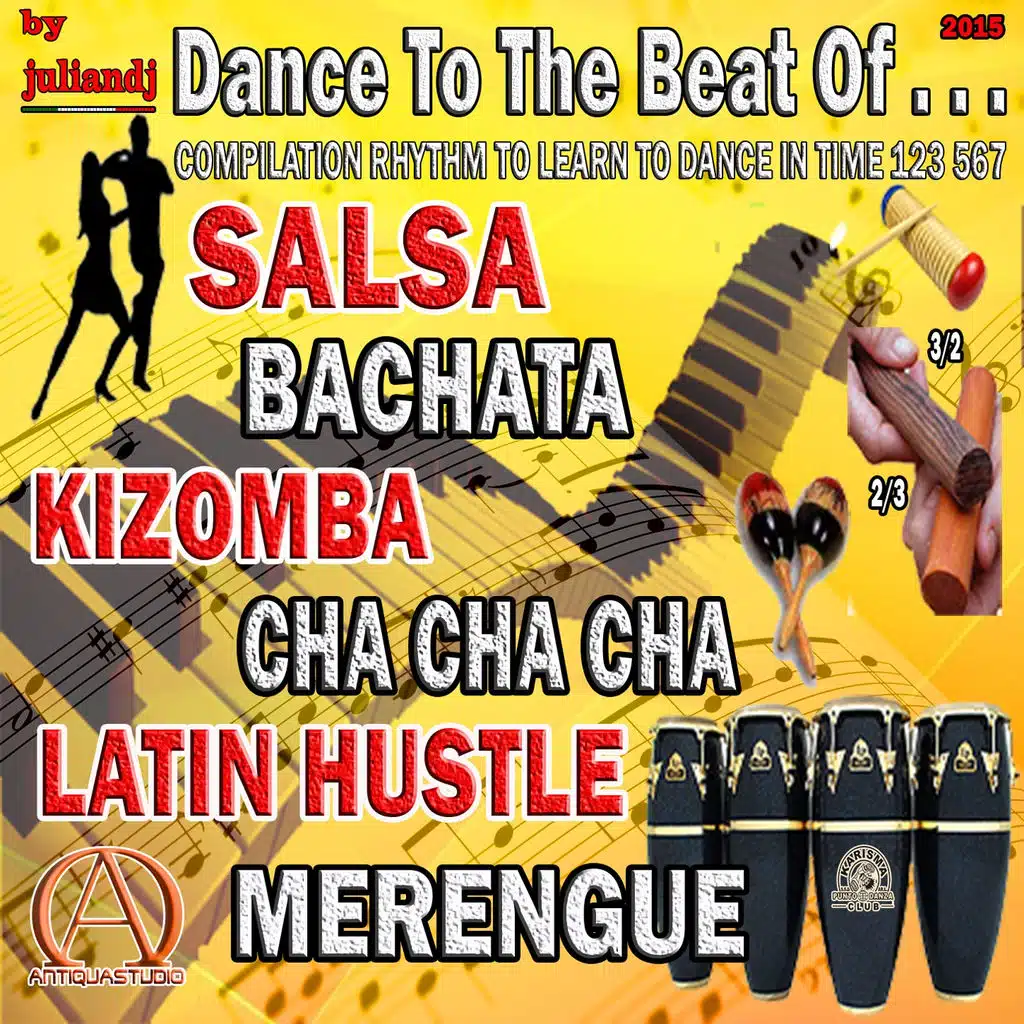 Dance to the Beat Of... (Compilation Rhythm To Learn To Dance In Time 123 567)