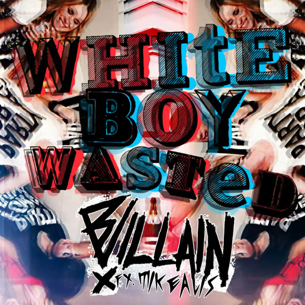 White Boy Wasted (feat. Mikealis)