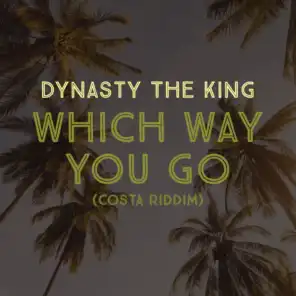 Dynasty The King