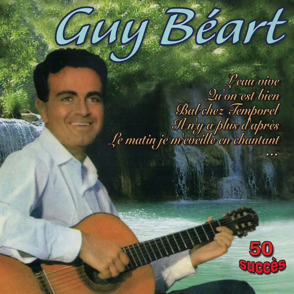 Guy Béart : 50 succès