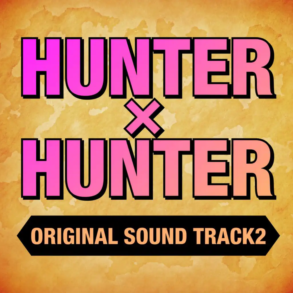 HUNTER x HUNTER Original Soundtrack 2