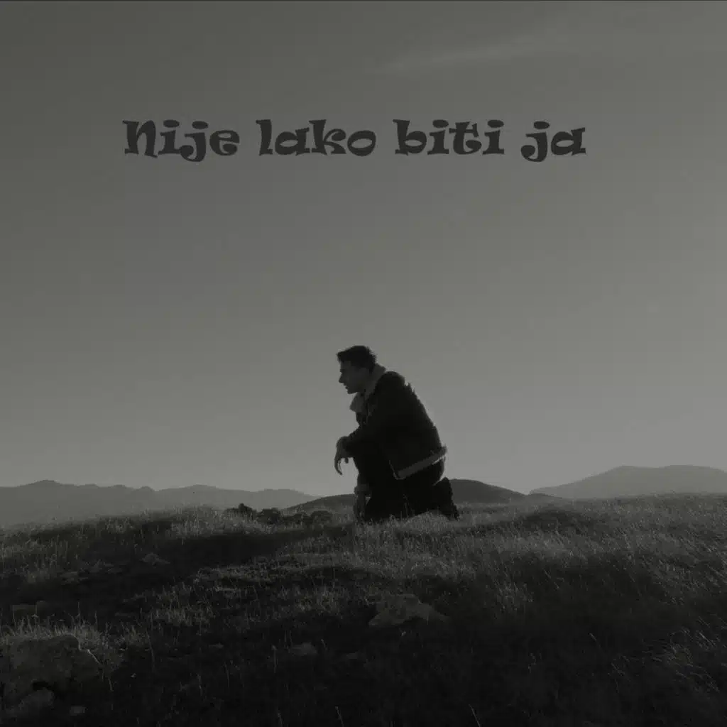 Nije lako biti ja