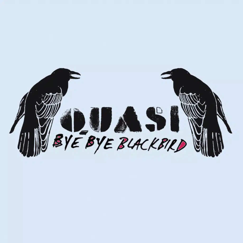 Bye Bye Blackbird