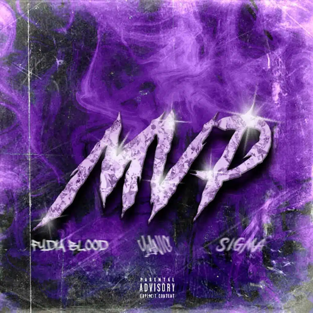 MVP (feat. Fydia Blood & Sigma)
