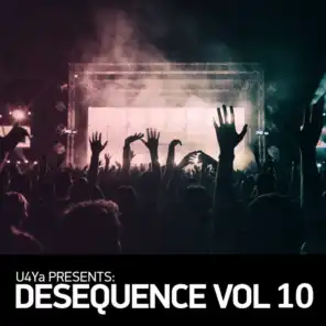 U4Ya Presents Desequence, Vol. 10
