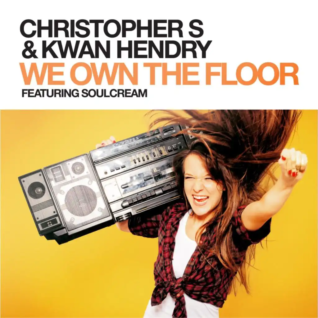 We Own the Floor (feat. SoulCream)