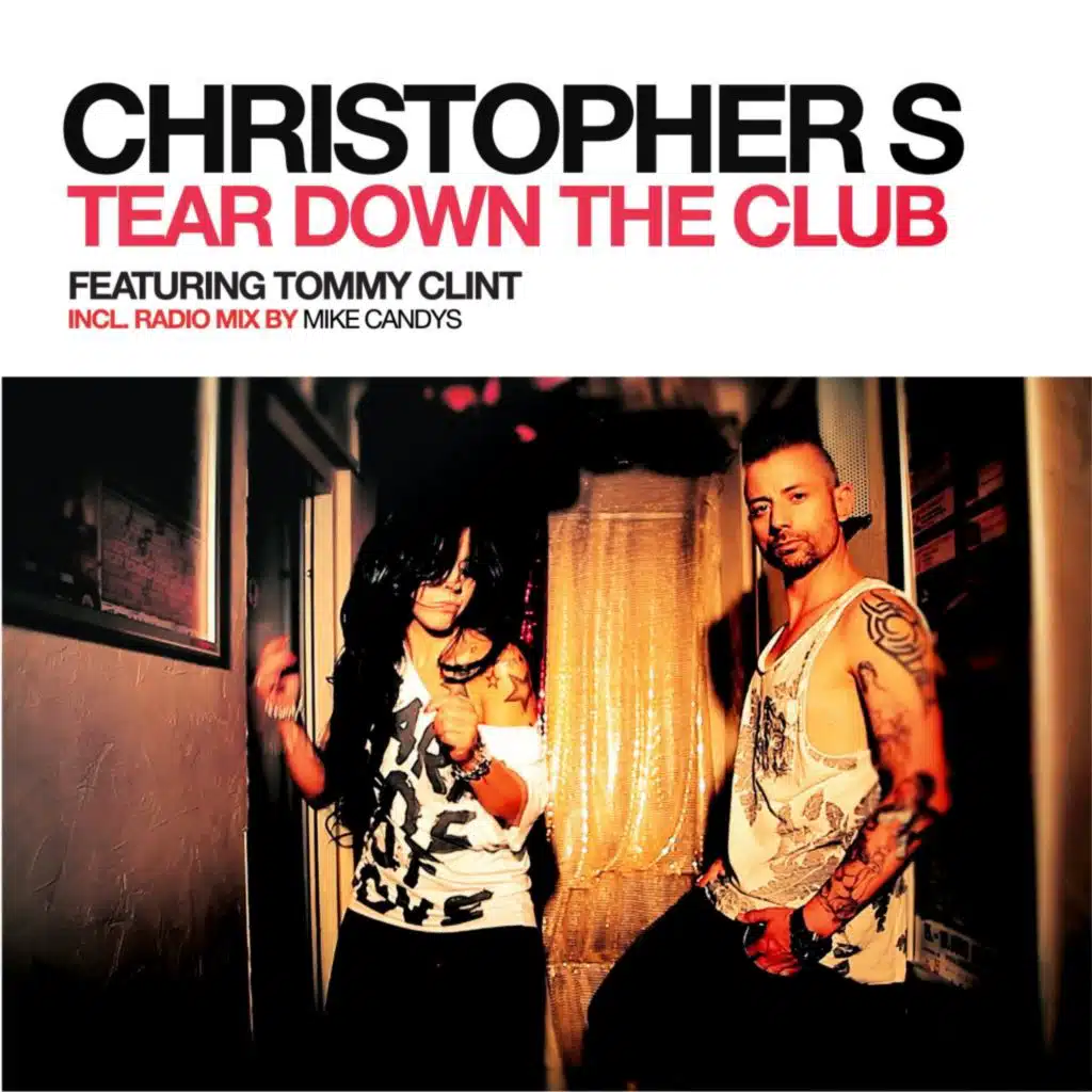 Tear Down the Club (Mike Candys Radio Edit) [feat. Tommy Clint]