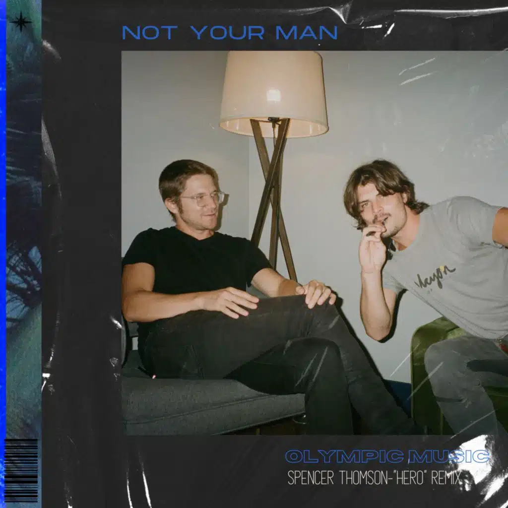 Not Your Man (Hero Remix)