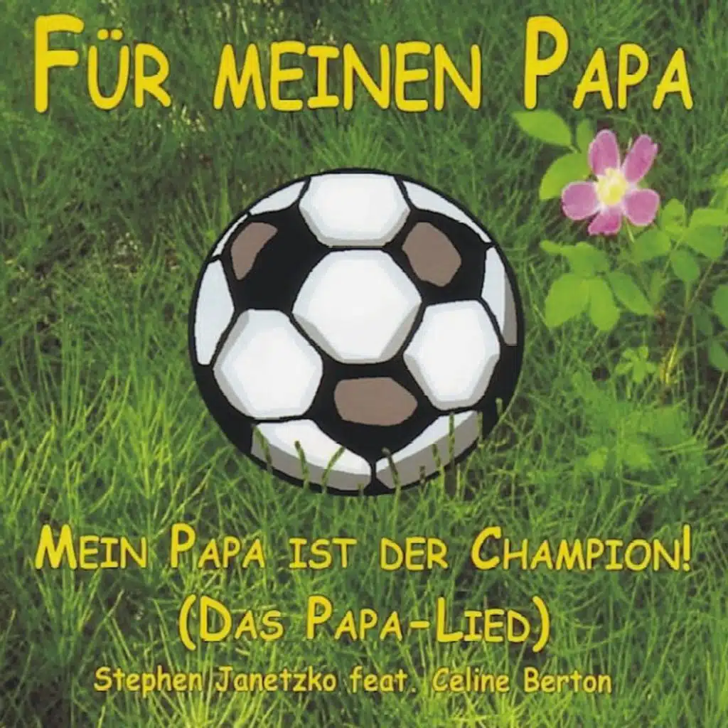 Mein Papa ist der Champion (Papa-Lied) [Instrumental Version] [feat. Celine Berton]
