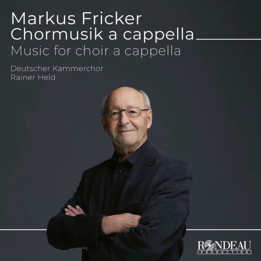 Deutscher Kammerchor & Rainer Held