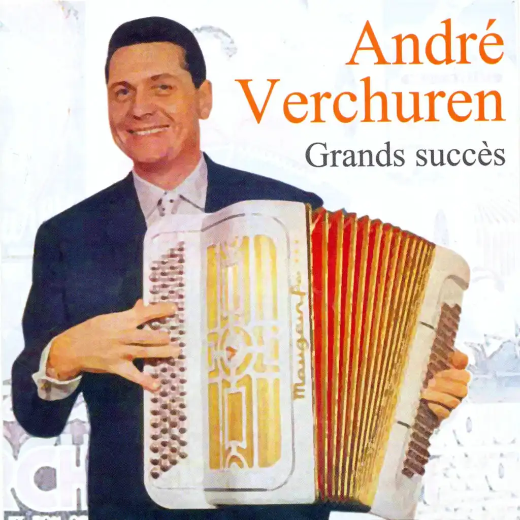 Les grands succès d'André Verchuren
