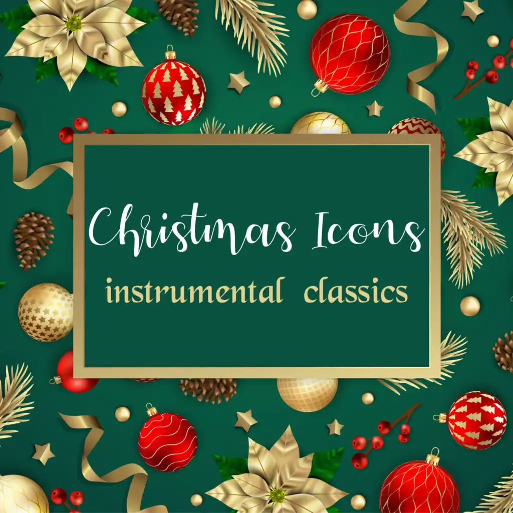 Christmas Icons Instrumental Classics