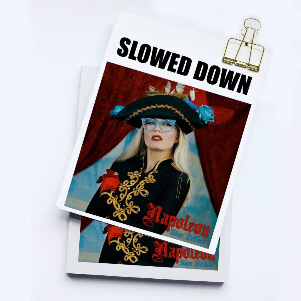 Napoleon (Slowed + Reverb)