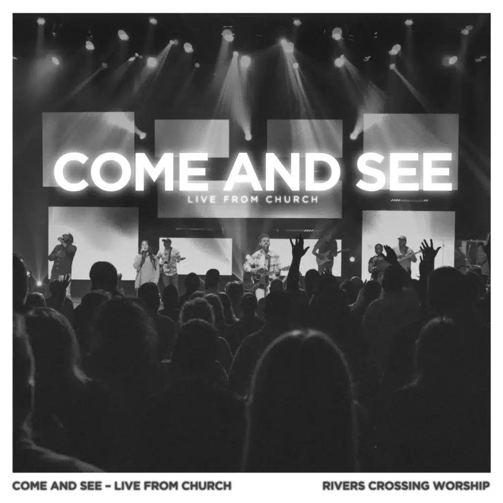 Come And See [Live From Church]