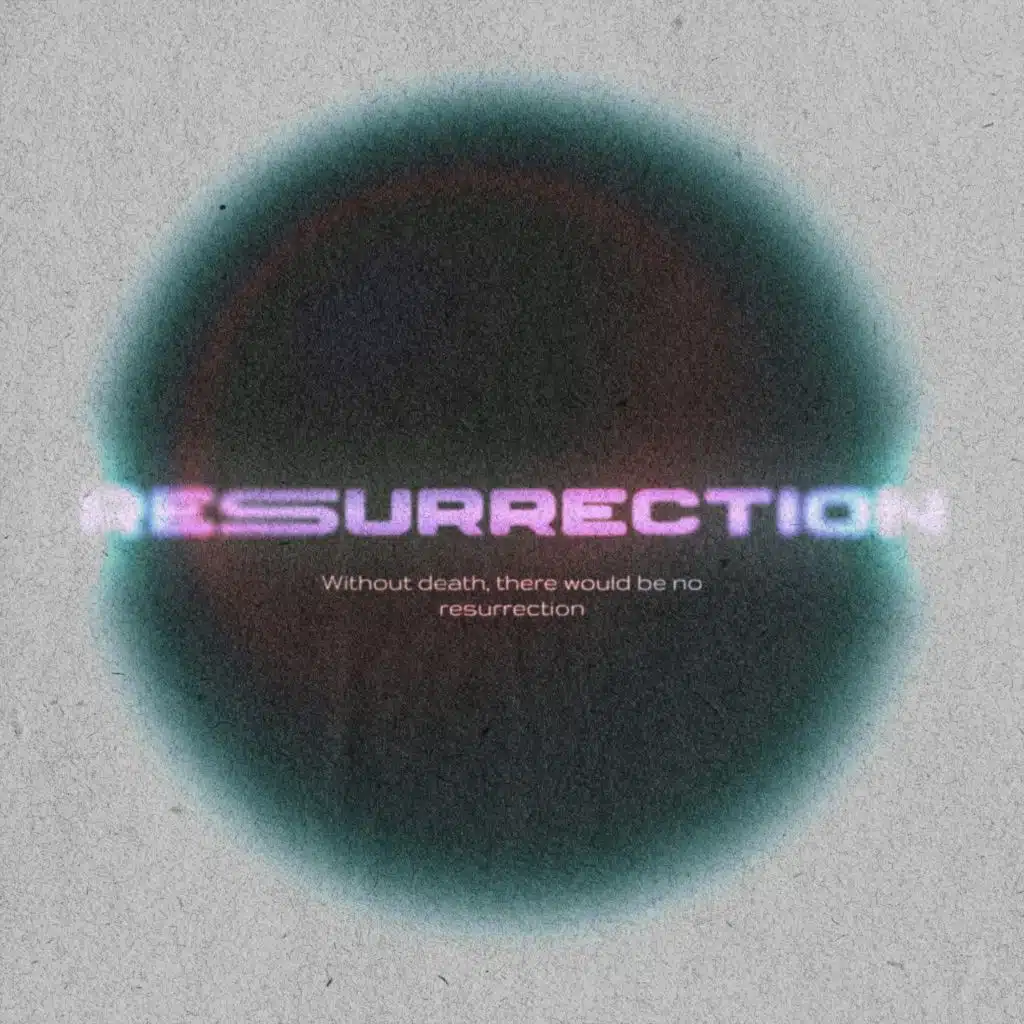 Resurrection
