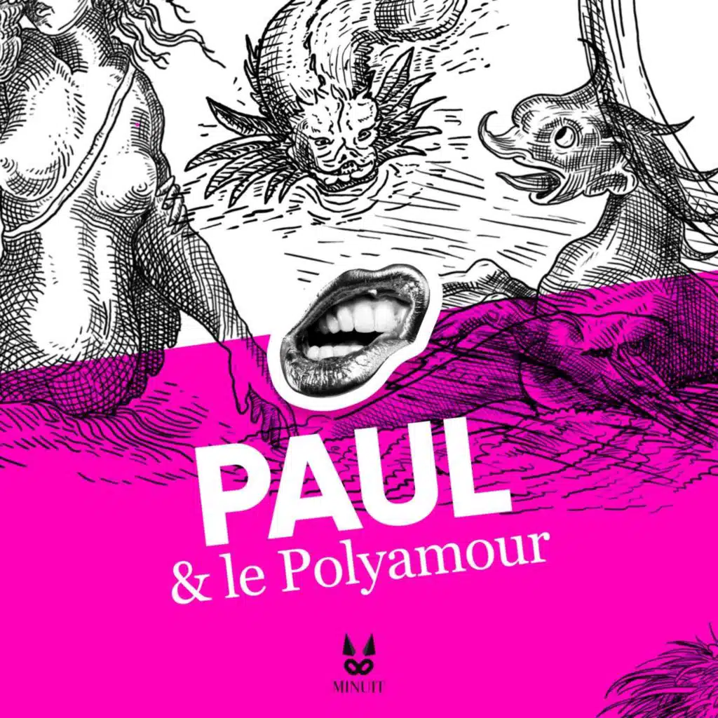 Une vie érotique • Paul polyamoureux • 2/2