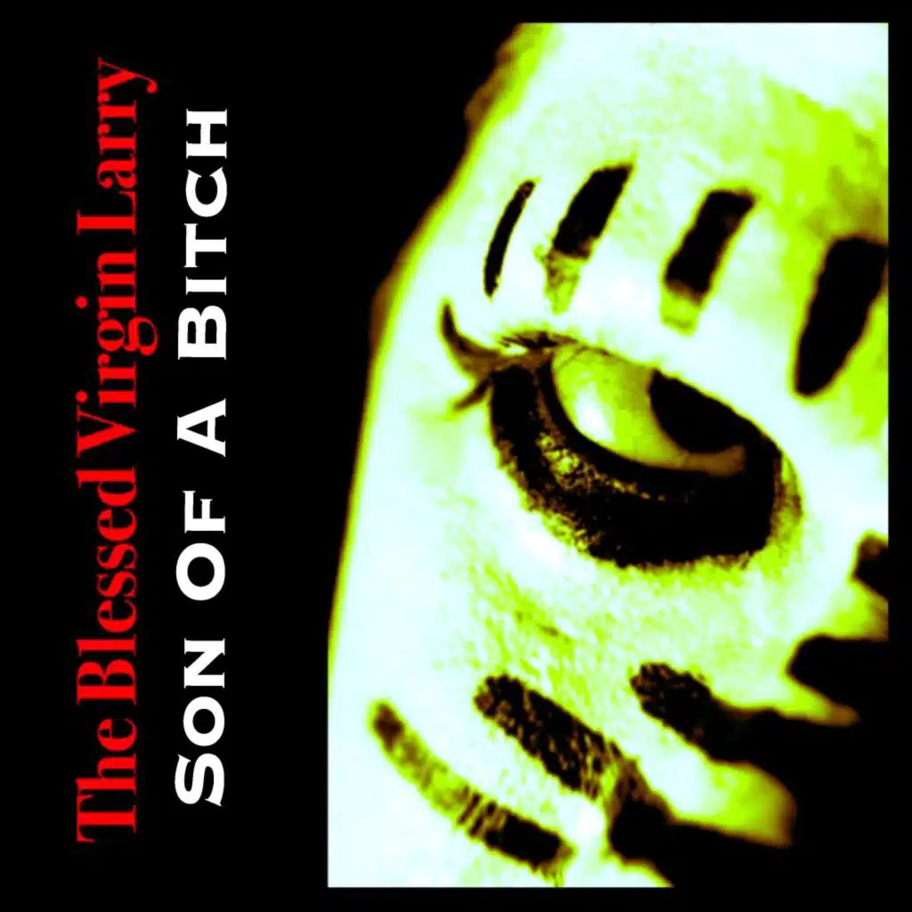 Son of a Bitch