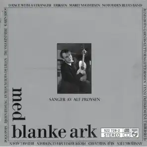 Med Blanke Ark - Sanger av Alf Prøysen