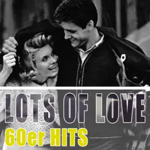 Lots Of Love - 60er Hits