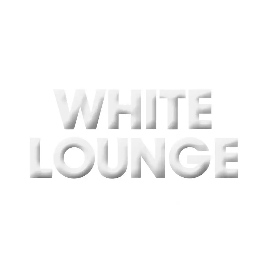White Lounge Mix 1 (Continuous Mix)