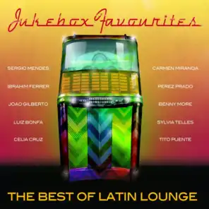 Jukebox Favourites - Best of Latin Lounge