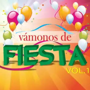Vámonos de Fiesta, Vol. 1