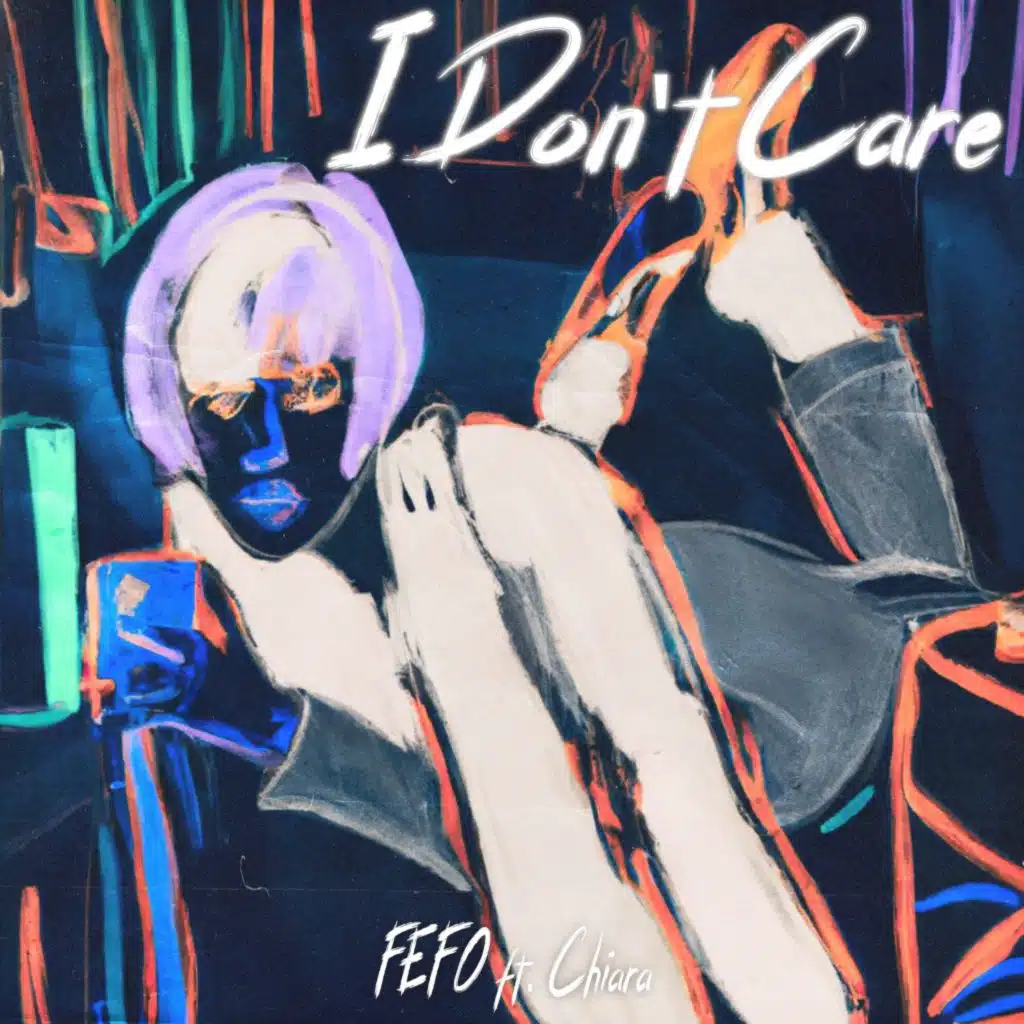 I Don't Care (feat. Chiara)