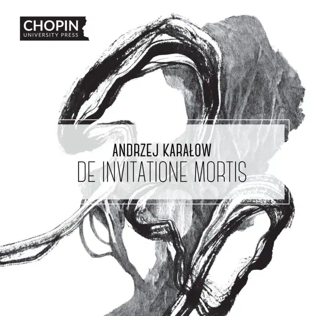 Andrzej Karałow: De invitatione mortis (feat. Michał Ochab)