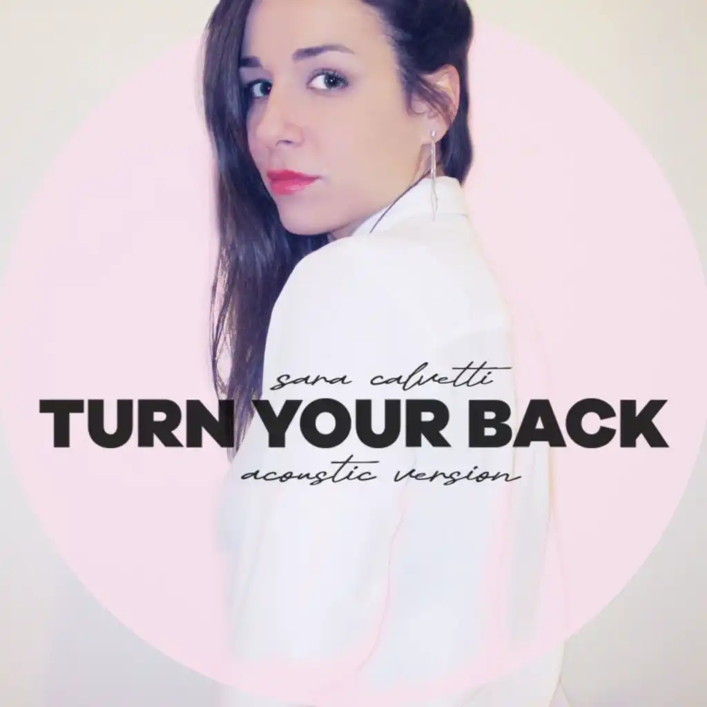 Turn Your Back (Acoustic Version)