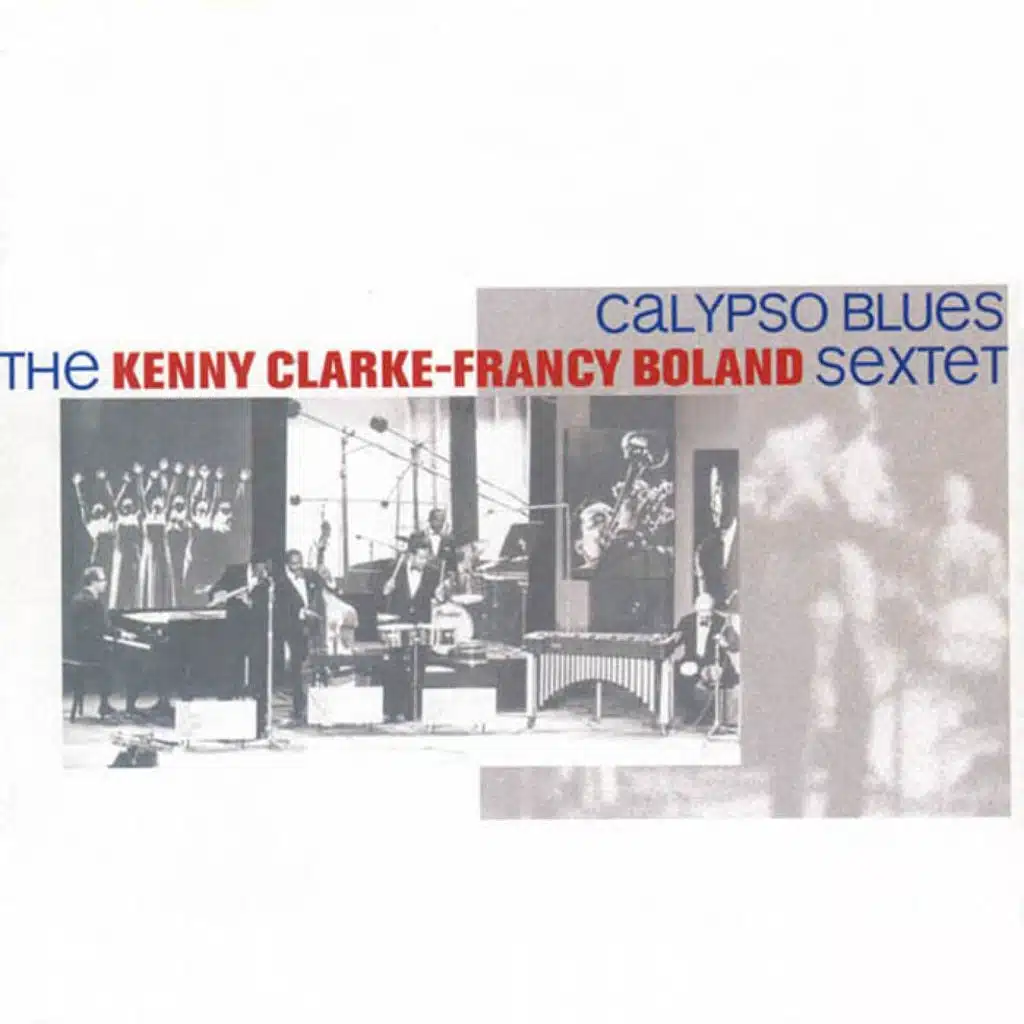 The Kenny Clarke, Francy Boland Sextet