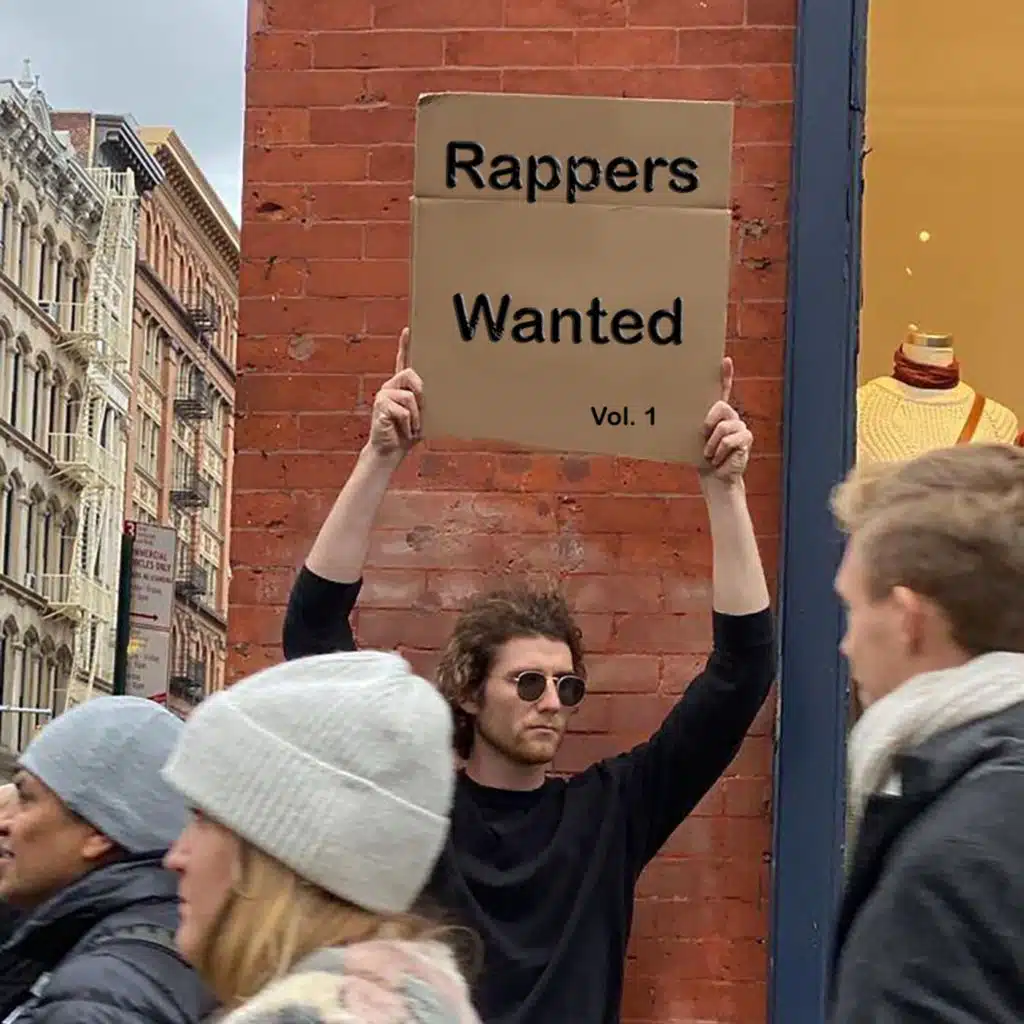 Rappers Wanted Vol.1