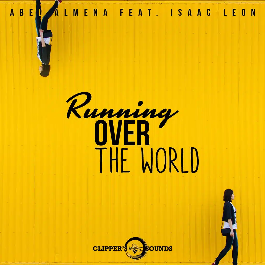 Running over the World (ft. Isaac Leon)