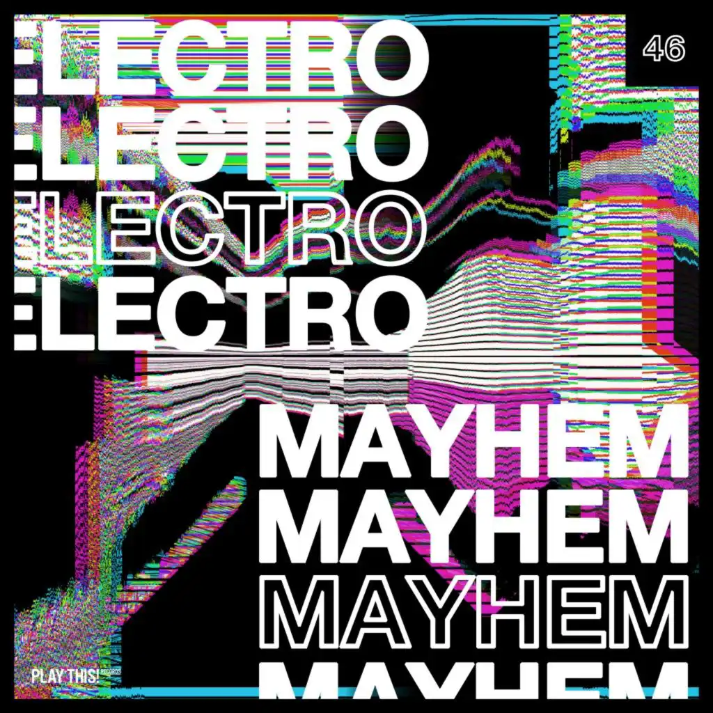 Electro Mayhem, Vol. 46