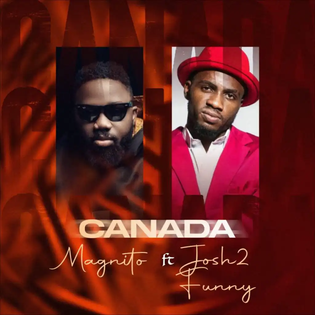 Canada (feat. Josh2funny)