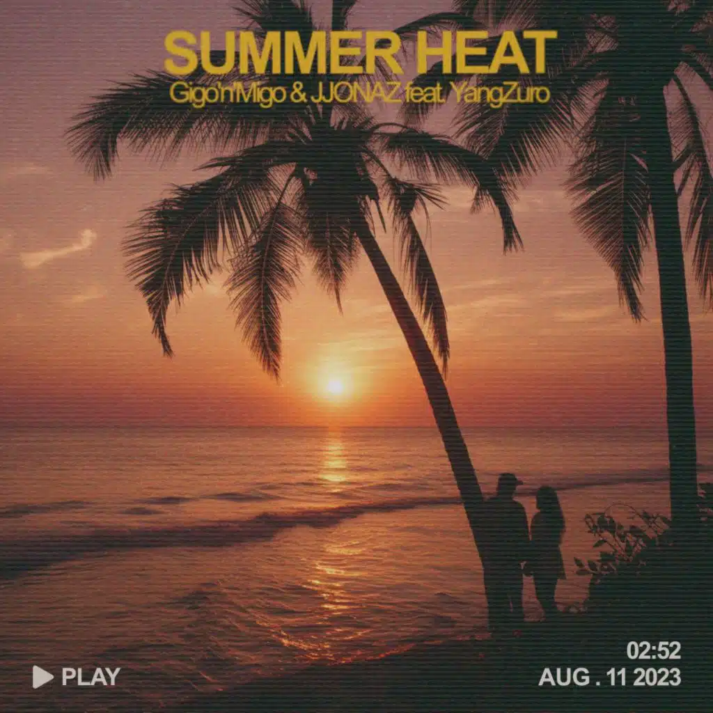 Summer Heat (feat. Yang Zuro)