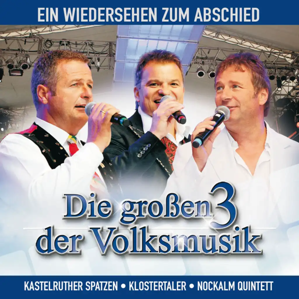 Die großen 3 der Volksmusik