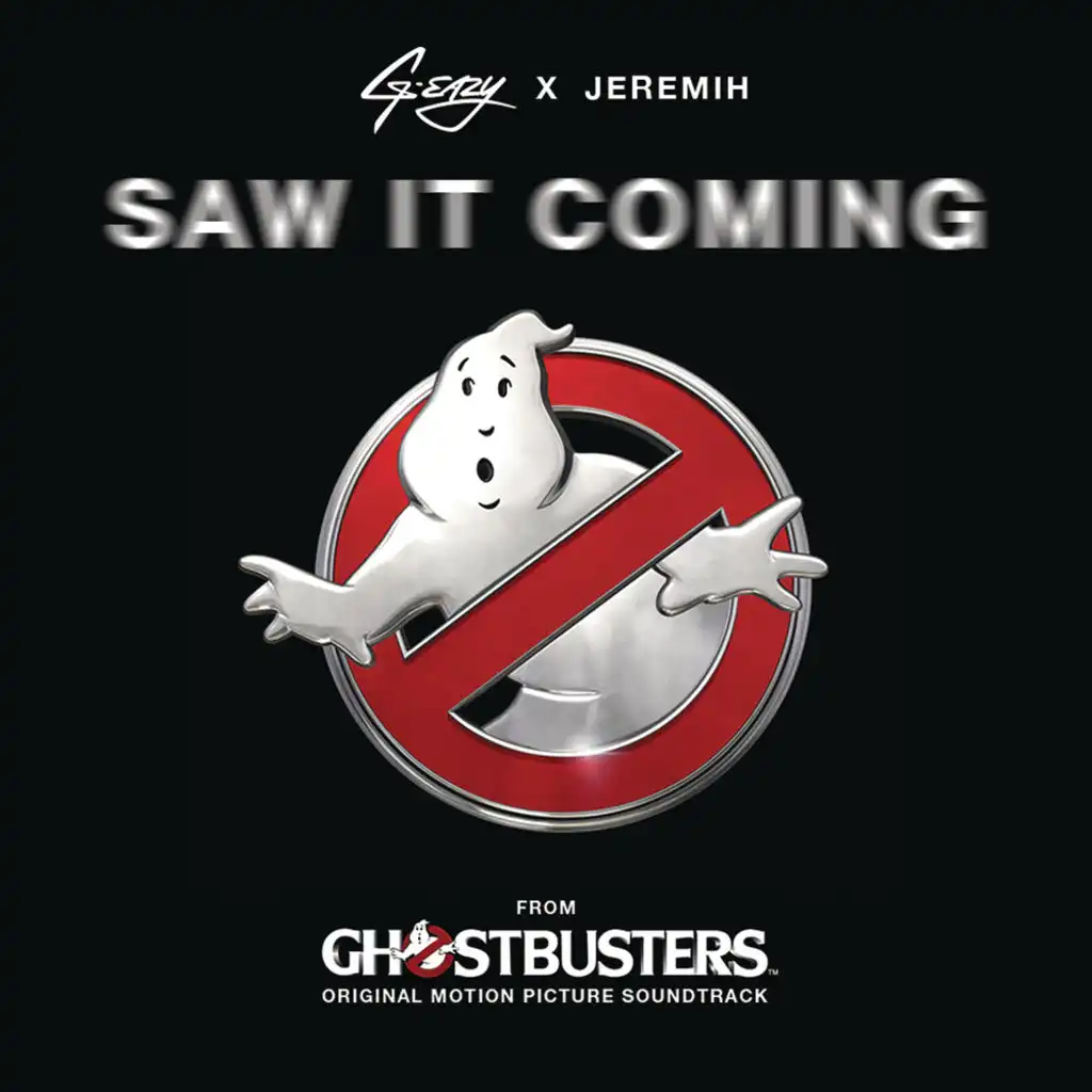 Saw It Coming (from the "Ghostbusters" Original Motion Picture Soundtrack) [feat. Jeremih]