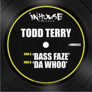 Bass Faze / Da Whoo