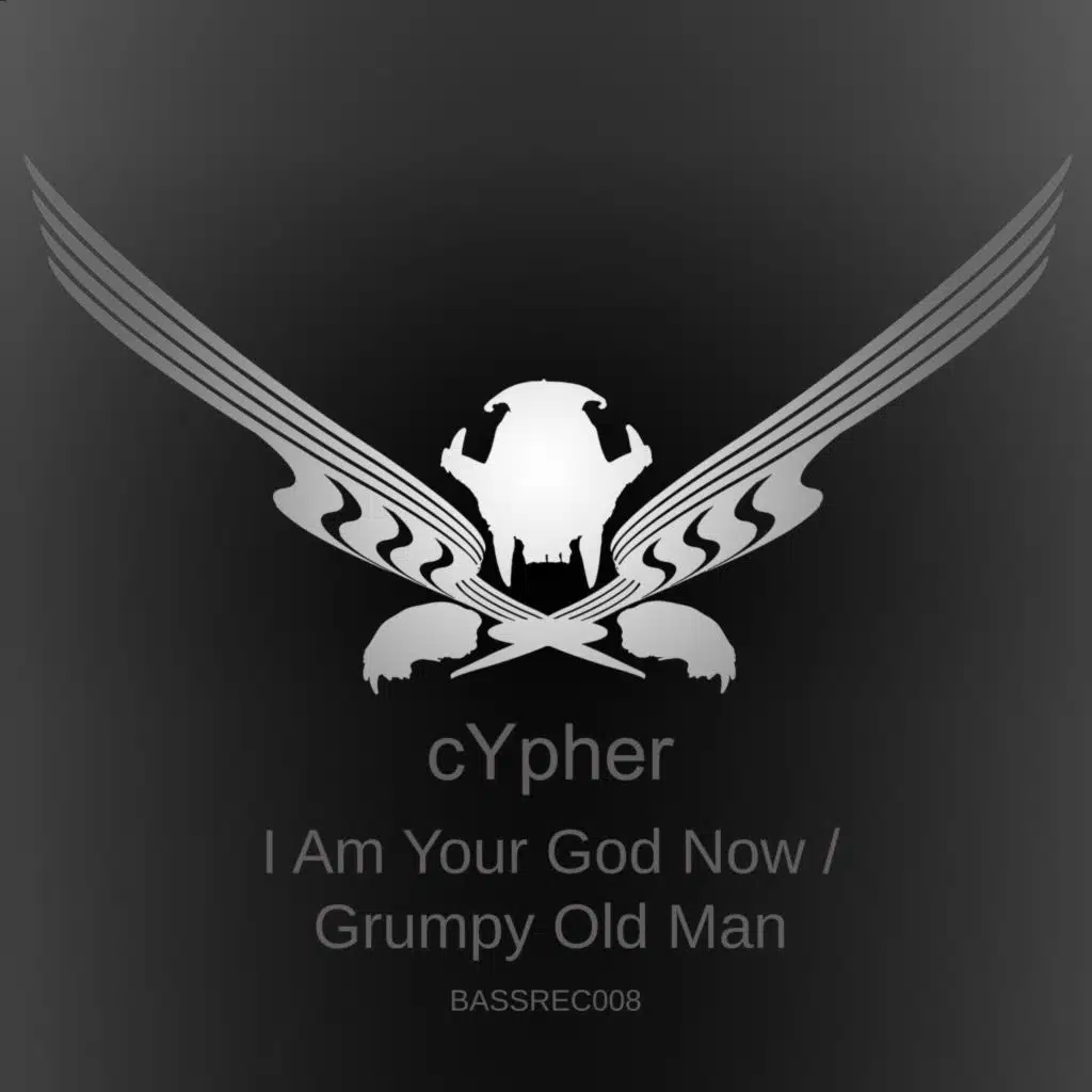 I Am Your God Now/Grumpy Old Man