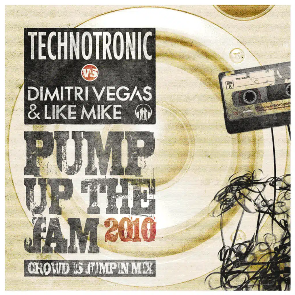Pump Up The Jam 2010 (Crowd Is Jumpin' Mix) [feat. Dimitri Vegas & Like Mike]
