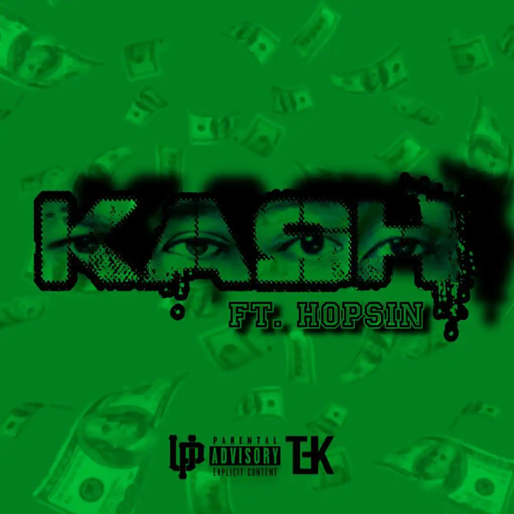 Kash (feat. Hopsin)