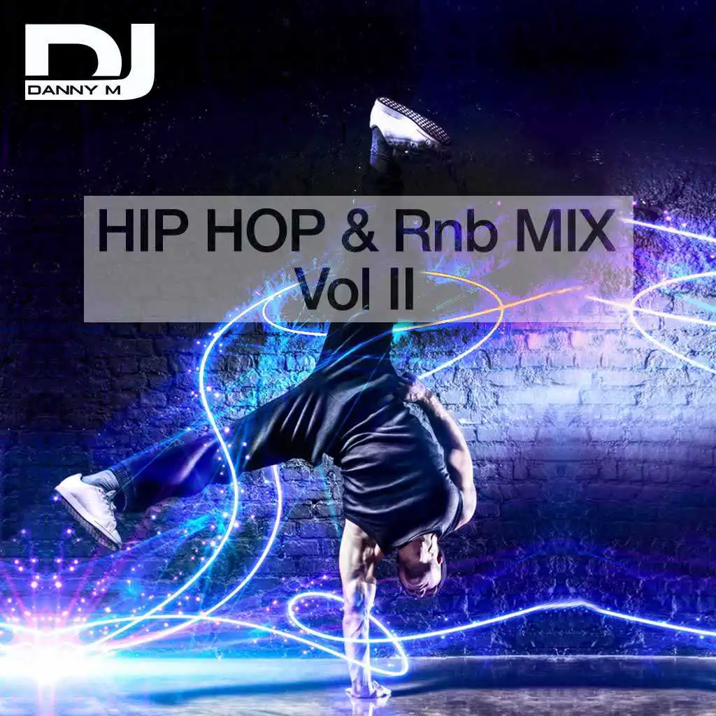 Hip Hop & RnB Mix Vol 2